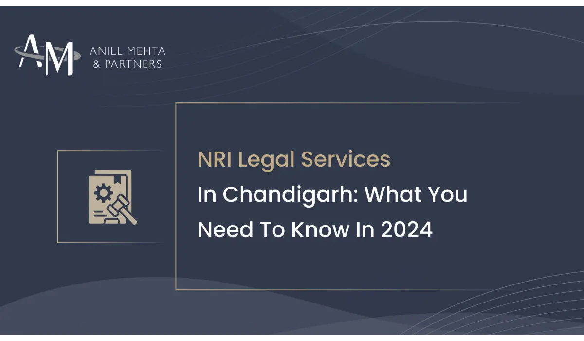 NRI Legal Services in Chandigarh